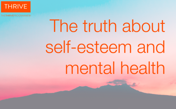 The Thrive Programme - promo self esteem